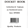 Triplicate Docket Book 33 Leaves-Carbonless (10/pack)